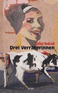 Esther Andradi "Drei Verrterinnen"