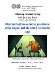 Plakat Fabio Rossi Discriminazione e nuova questione della lingua: usi dialettali nei media oggi