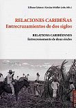 Gómez/Müller. 2011. Relaciones caribeñas