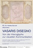 Plakat zum Gastvortrag von Matteo Burioni: Vasaris Disegno