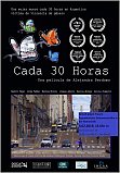 Plakat zur Auffhrung des Films Cada 30 horas