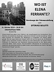 Einladung zur Vernissage der Ausstellung "Wo ist Elena Ferrante?"