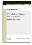 Materialittsdiskurse der Aufklrung