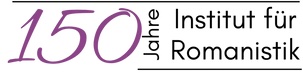 Logo 150 Jahre Institut für Romanistik
